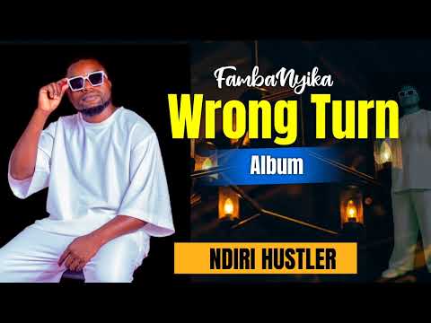 FAMBANYIKA-Ndiri Hustler