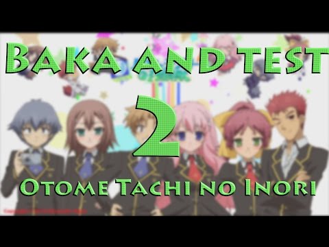 Otome Tachi No Inori - Baka To Test To Shoukanjuu