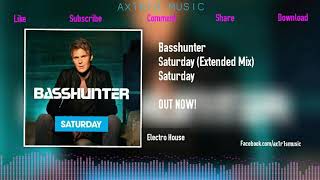 Basshunter - Saturday (Extended Mix)