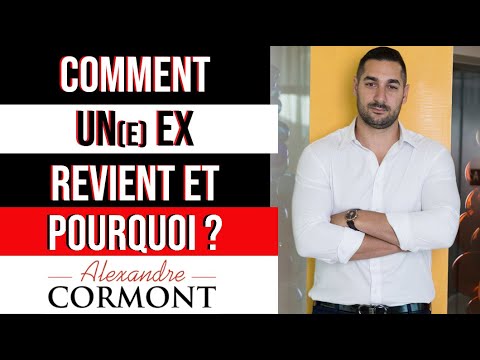 Comment un(e) ex revient et pourquoi ?