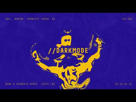 Xakra x RAAQEL - Chips (Nomine & Youngsta Remix) (Official Audio) | 4NC¥//DarkMode