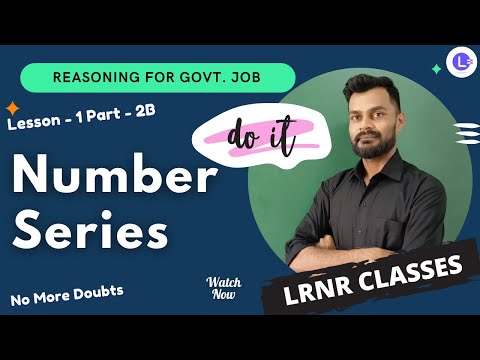 Reasoning for all Government Job Exam - Number Series Part 2 B😍 || Easy Tricks || LRNR Classes