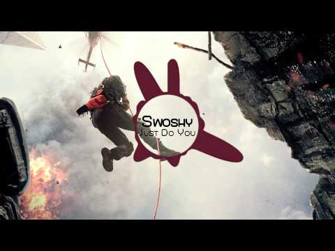 Swoshy - Just Do You