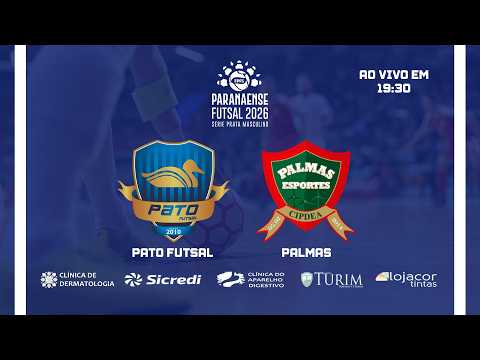 (AO VIVO E COM IMAGENS) PATO FUTSAL X PALMAS - PARANAENSE DE FUTSAL SÉRIE OURO 2026