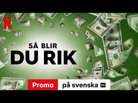 Så blir du rik (Säsong 1 Promo med undertexter) | Trailer på svenska | Netflix