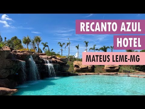 Day Use no Hotel Recanto Azul - Mateus Leme-MG - Blog Meu Destino