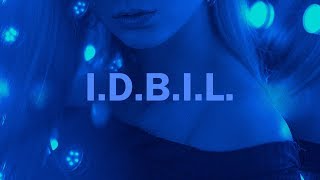 ELHAE - I.D.B.I.L // Lyrics