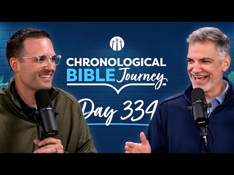 The Joy of Giving Generously | Day 334 | Chronological Bible Podcast
