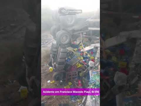 Acidente entre Carretas em Francisco Macedo Piauí, BR316.