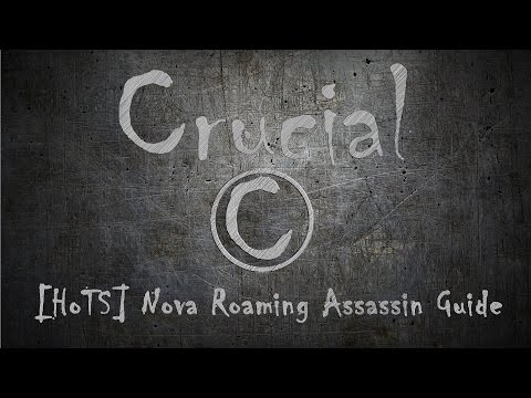 [HoTS] Nova Roaming Assassin Guide