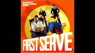 First Serve - Move &#39;em In, Move &#39;em Out