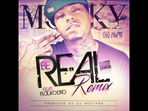 Be Real (Remix) ft. Flocko Dro (New 2015)