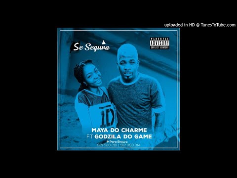 Maya Do Charme ft. Godzila Do Game - Se Segura (Afro House) (Prod. Dj Aka M)