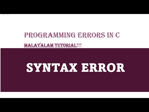 Syntax Error Programming Errors In C C Programming Language Malayalam Tutorial