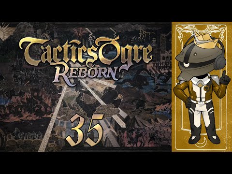 Tactics Ogre Reborn - The *Right* Path To Truth (35)