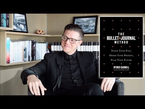 Ryder Carroll on The Bullet Journal Method - YouTube