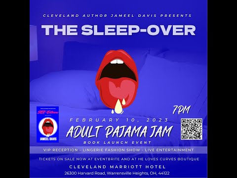 THE SLEEP-OVER ADULT PAJAMA JAM & LINGERIE FASHION SHOW