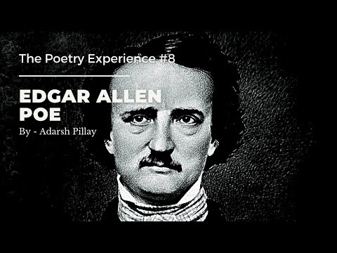 The Poetry Experience | #8 - Edgar Allen Poe