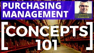 Lesson 1 - Purchasing management - concepts 101 - Learn main concepts in corporate purchasing