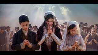 Đức Mẹ Fatima (2020), phim Công giáo, thuyết minh (giọng nam Miền Nam)