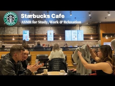 Starbucks real coffee shop sounds | Background noise ASMR cafe ambience | Study, Work, Relax 1hr