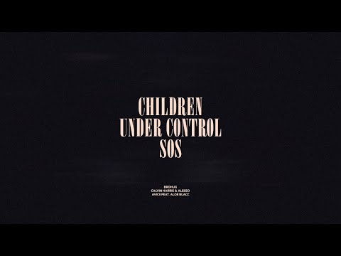 Children / Under Control / SOS