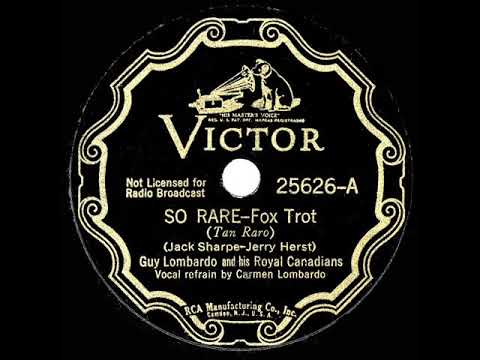 1937 HITS ARCHIVE: So Rare - Guy Lombardo (Carmen Lombardo, vocal) (original no-echo version)