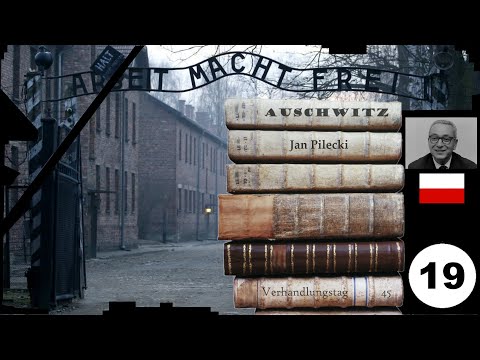 (19) Zeuge: : 🇵🇱 Jan Pilecki - Frankfurter-Auschwitz-Prozess