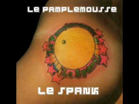 Le' Pamplemousse - Le'  Spank