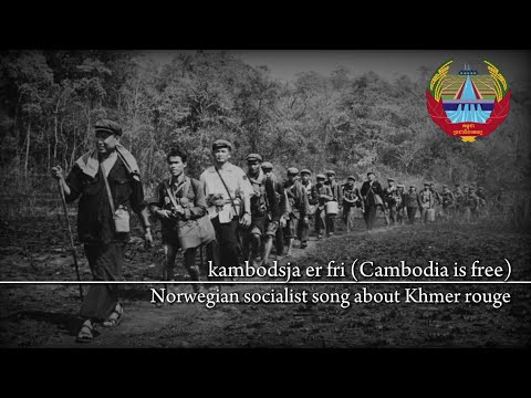 Kambodsja Er Fri-Cambodia is Free-Norwegian Pro Khmer Rouge Song(Th+Eng)