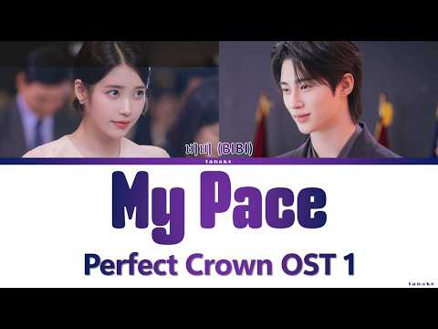 Perfect Crown OST 1 - BIBI 'My Pace' Lyrics