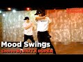 THEY - Mood Swings /  Choreo BY PATT X DOPE K