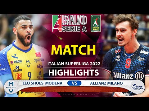 Leo Shoes PerkinElmer Modena vs Allianz Milano - Highlights - Italian Superliga 2022