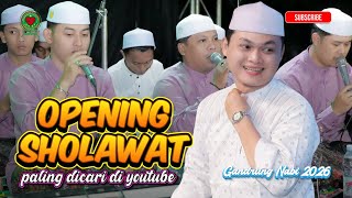 Download lagu FULL SHOLAWAT PEMBUKA (ENAK DI DENGAR) MAJELIS GANDRUNG NABI TERBARU 2026😍😍 mp3