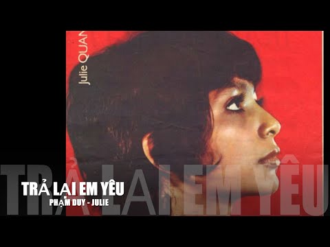 Thể hiện bởi Julie