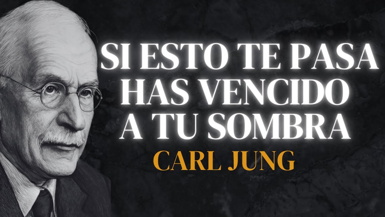 SEÑALES de que tu Sombra ya no Domina tu Energía - Carl Jung