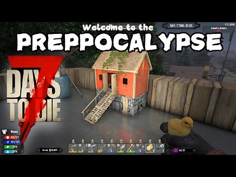 Crafting the Chicken Coop and Bee Hive! - 7 Days to Die Preppocalypse Mod Ep 6-  PC