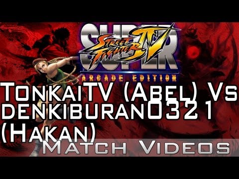 TonkaiTV (Abel) Vs denkiburan0321 (Hakan) SSF4 AE 2012 Match Video 1080p HD Super Street Fighter 4