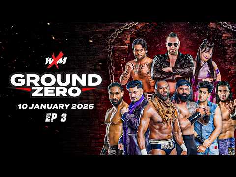 WXM Ground Zero | EP 03 | Full Episode | 10 January 2026 | New Episodes Xtreaming Every Saturday!