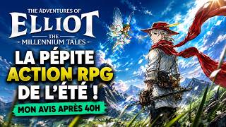 LA PÉPITE ACTION RPG DE L'ÉTÉ ! MA PRÉSENTATION ET MON AVIS APRÈS 40H SUR THE ADVENTURES OF ELLIOT !