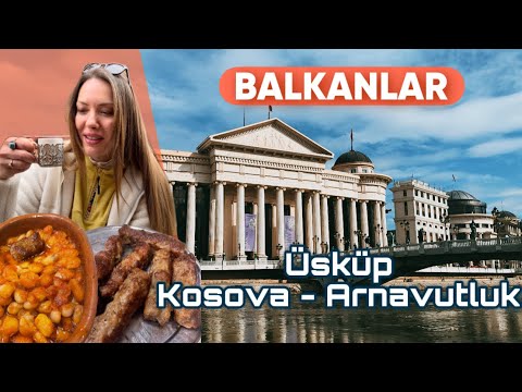 BALKANS TOUR BY CAR / SKOPJE ALBANIA KOSOVO