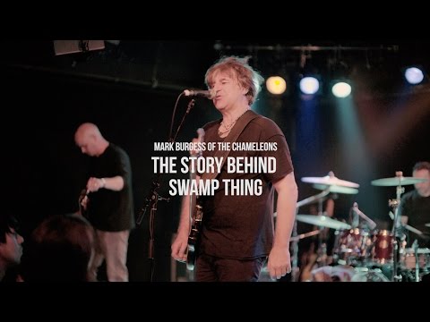 Mark Burgess of The Chameleons on the song "Swamp Thing"