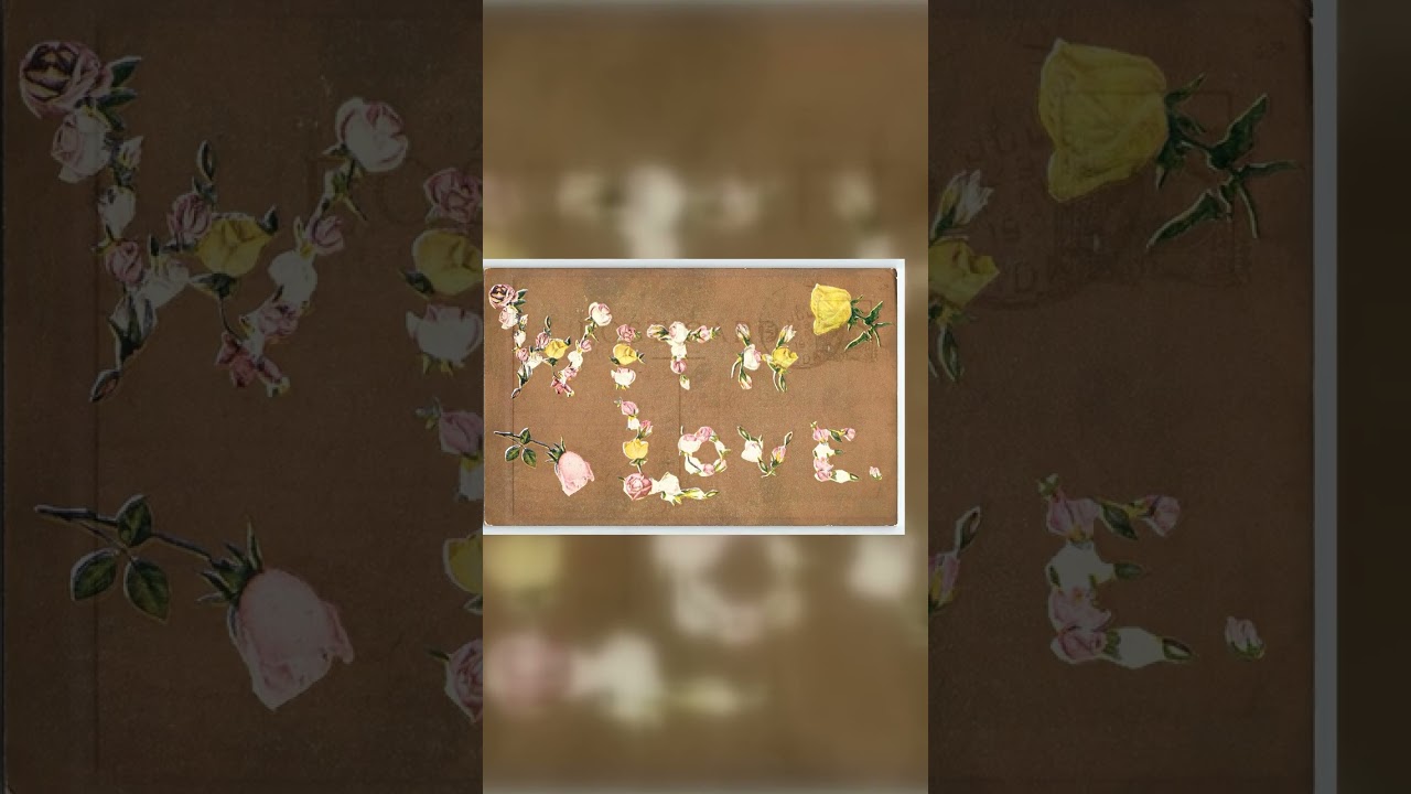 Floral 'With Love' Postcard, Divided Back, South Dakota, 1909 Video