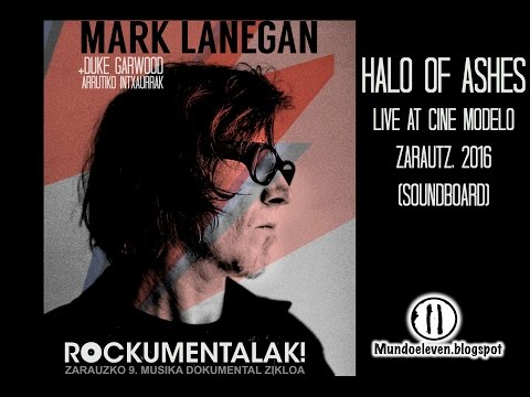 Mark Lanegan - Halo of Ashes, Zarautz 2016 (SDB)