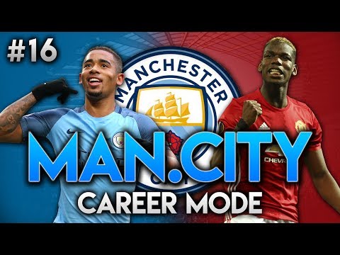 FIFA 17 | Man.City Career Mode | Ep16 | MANCHESTER DERBY!