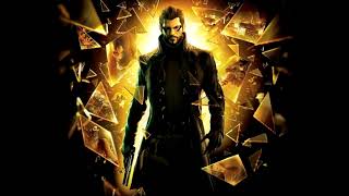 Deus Ex: Human Revolution - Main Theme Extended