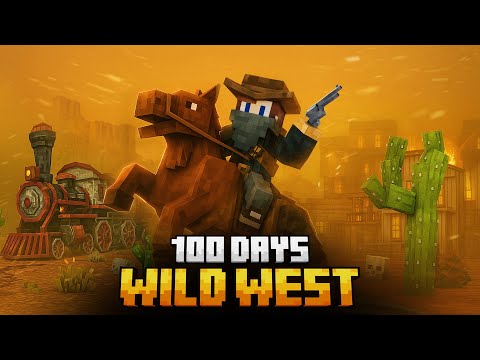 100 DAYS IN THE WILD WEST IN MINECRAFT!