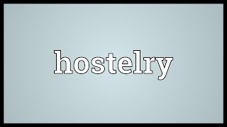 Hostelry Meaning