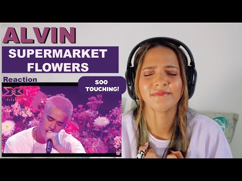 ALVIN - SUPERMARKET FLOWERS (Ed Sheeran) - X FACTOR INDONESIA 2021 | REACTION!!