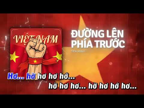 ĐƯỜNG LÊN PHÍA TRƯỚC - KARAOKE TONE NỮ